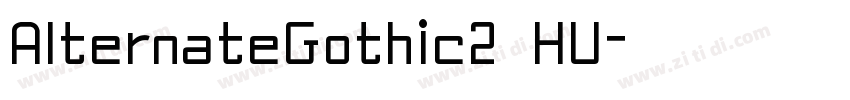 AlternateGothic2 HU字体转换